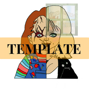 Chucky & Tiffany Template