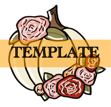 Load image into Gallery viewer, Pumpkin &amp; Flowers TEMPLATE